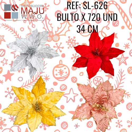Sl-626 Flor Navideña Grande Colores Varios 34X10Cm