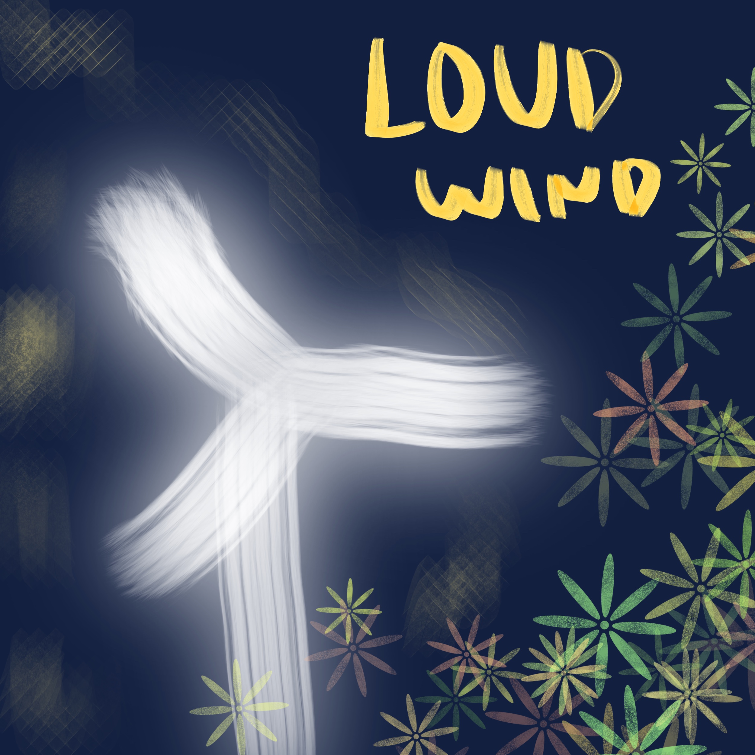 Loud Wind
