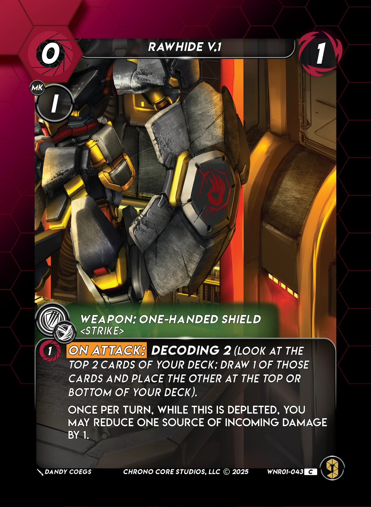 Rawhide V.1 &mdash; Chrono Core TCG card