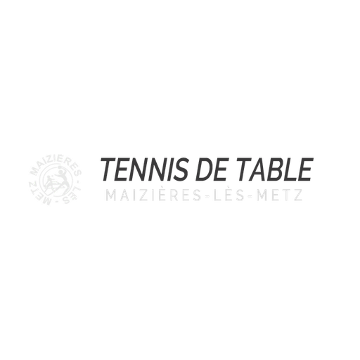 MAIZIÈRES-LÈS-METZ T.T.