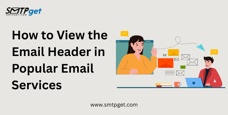 How to View the Email Header in Popular Email Services
