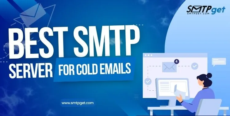 Best Cold Email SMTP Server Providers with Top Cold Email Infrastructure