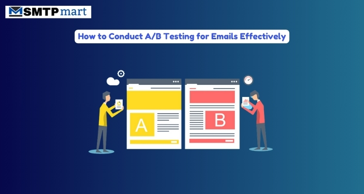 How to Conduct AB Testing for Emails Effectively How to Conduct AB Testing for Emails Effectively