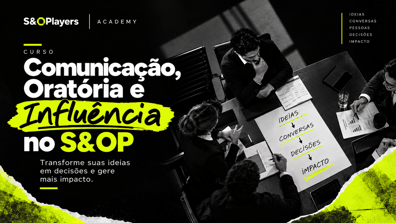Comunicação, Oratória e Influência no S&OP
