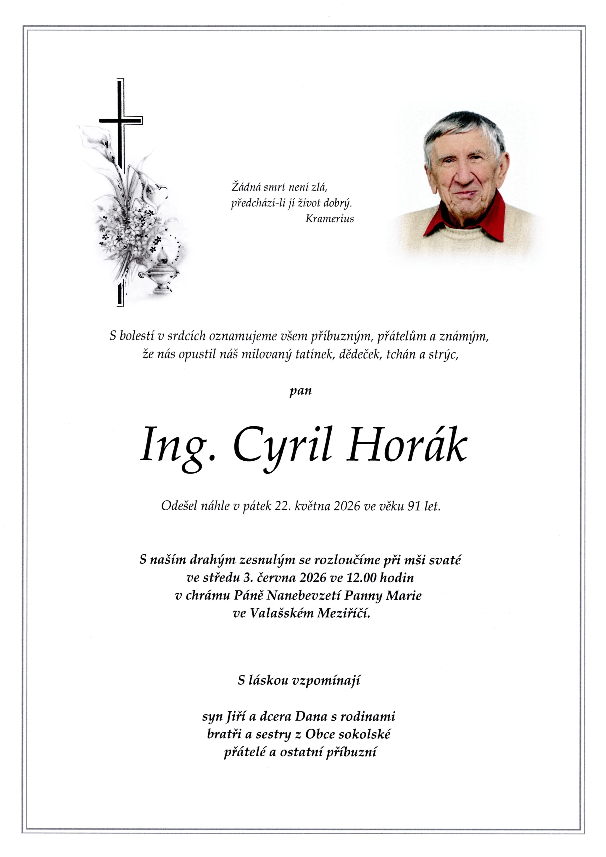 Smuteční oznámení – Pan Ing. Cyril Horák – † 22.5.2026 – Valašské Meziříčí