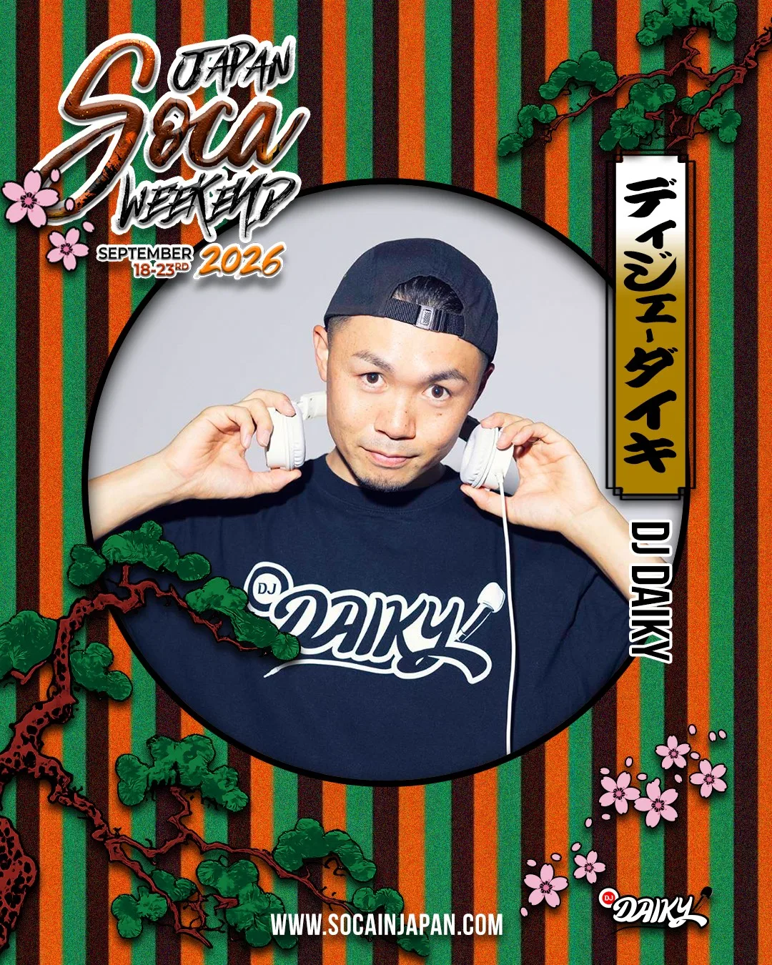 Promotional flyer for Japan Soca Weekend featuring DJ Daiky wearing headphones and a backwards cap.