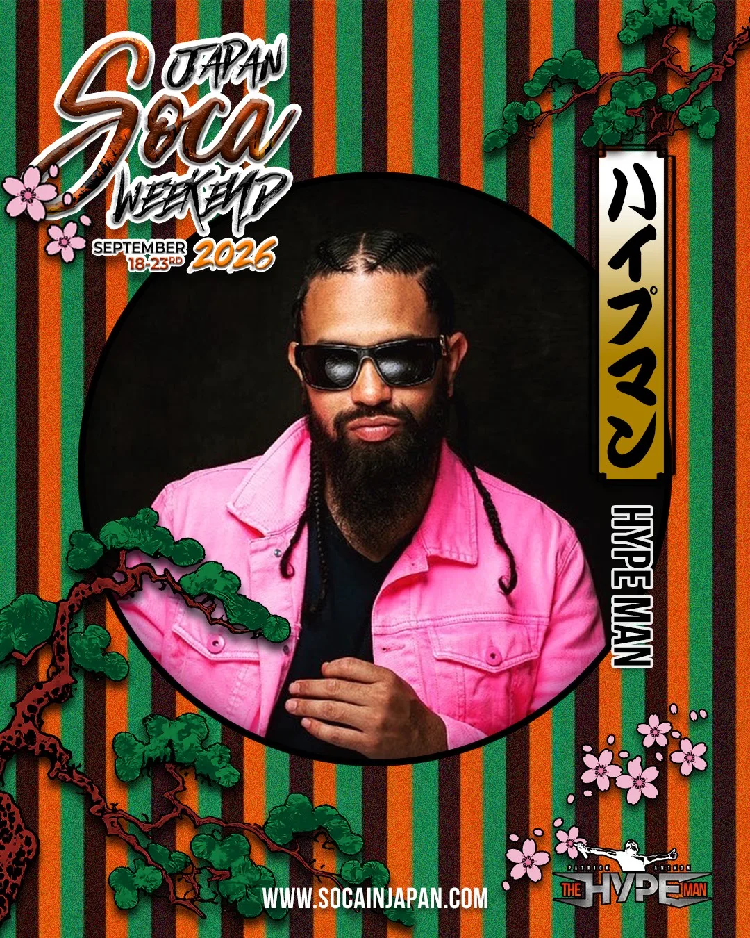Promotional poster for Japan Soca Weekend 2026 featuring Hype Man wearing sunglasses and a pink jacket.
