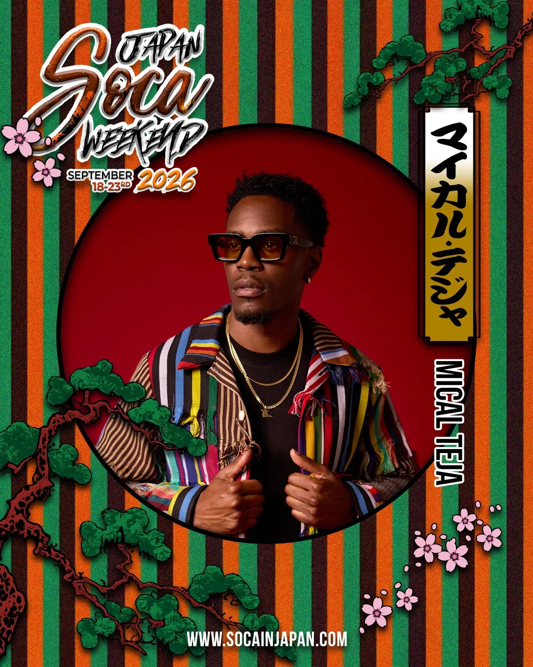 Promotional poster for Japan Soca Weekend 2026 featuring soca artist Mical Teja wearing sunglasses and a colorful jacket.