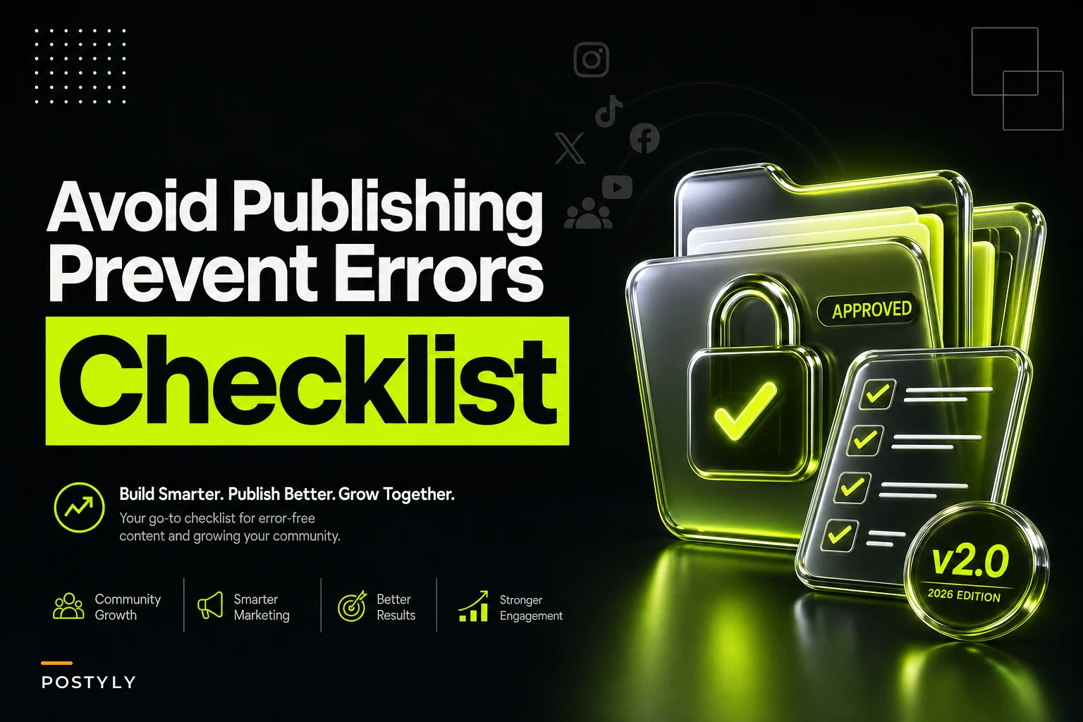Avoid publishing errors: a social-specific preflight checklist and lightweight version control