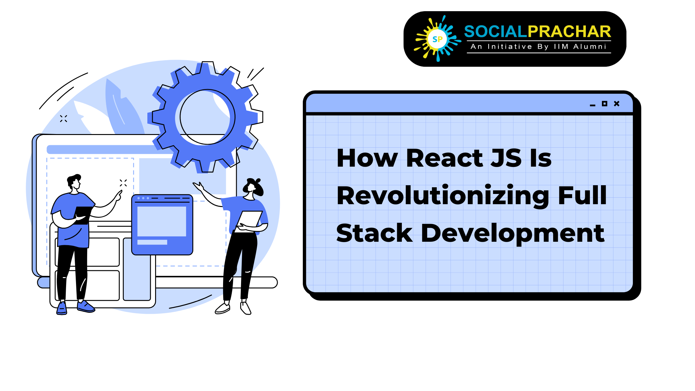 How React JS Is Revolutionizing Full Stack Development