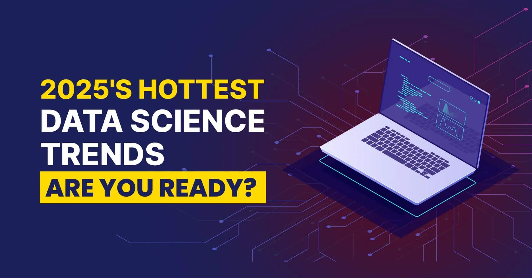 Top 5 Emerging AI Trends Every Data Science Student Should Know in 2025