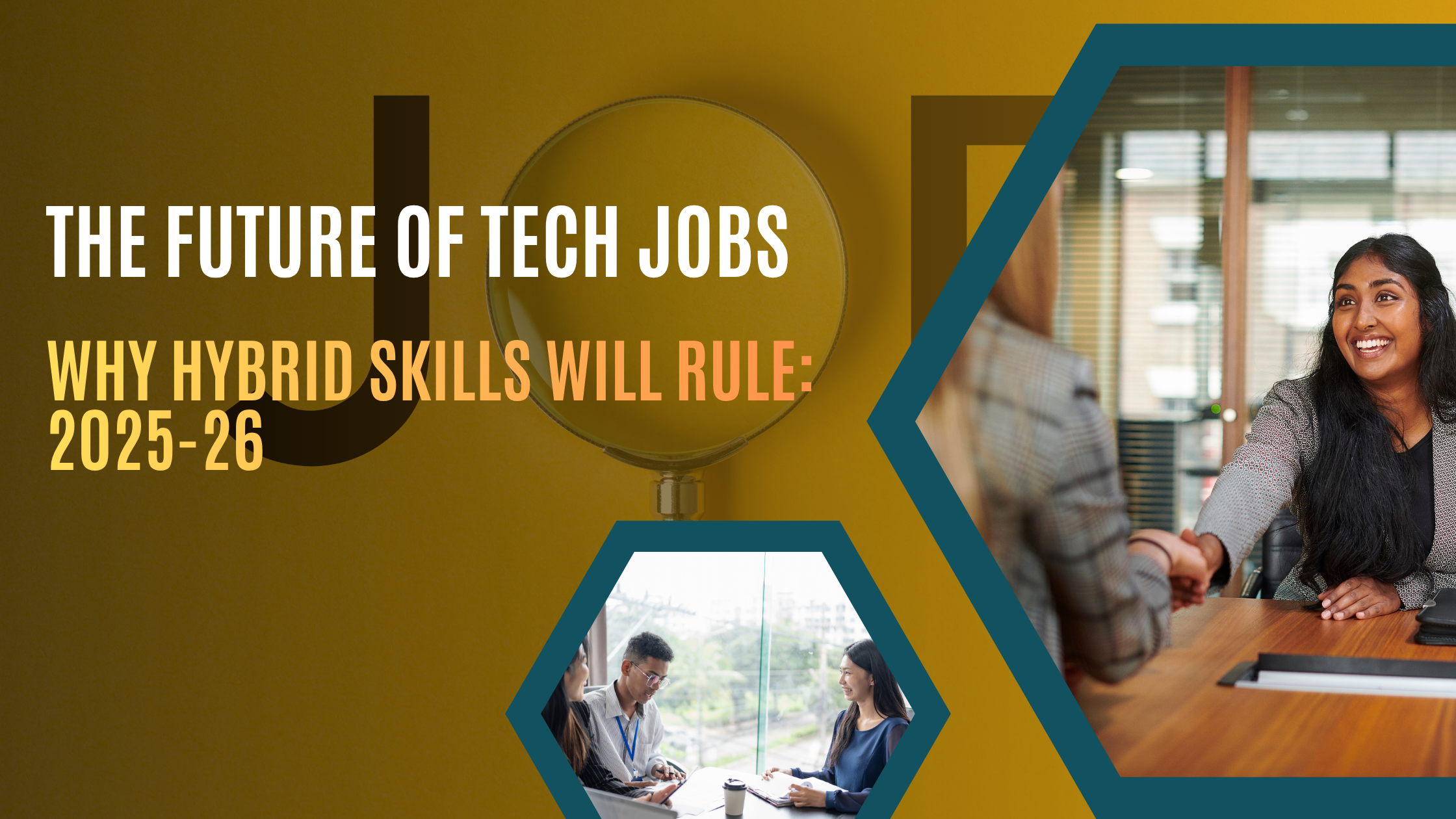 The Future of Tech Jobs: Why Hybrid Skills Will Rule 2025-26