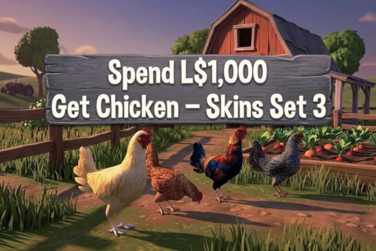 Spend L$1,000 — Get Chicken – Skins Set 3
