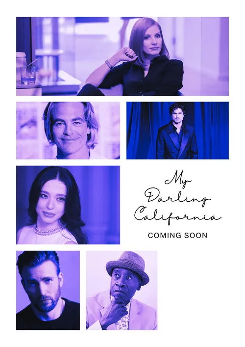 Promotional poster for My Darling California (2026), Elijah Bynum noir film starring Jessica Chastain, Chris Evans, and Chris Pine