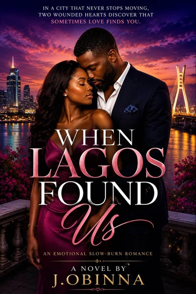 WHEN LAGOS FOUND US