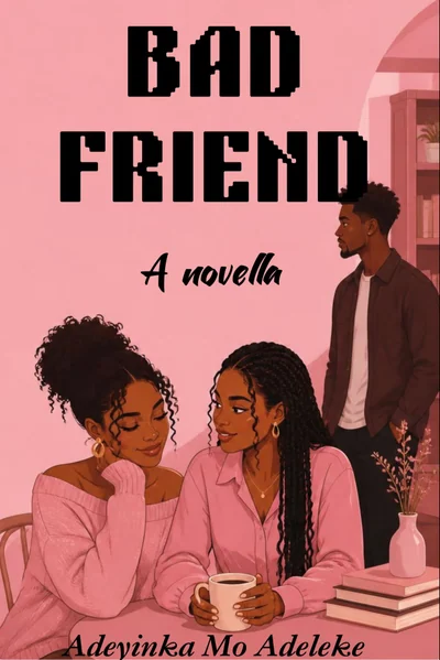 Bad Friend
