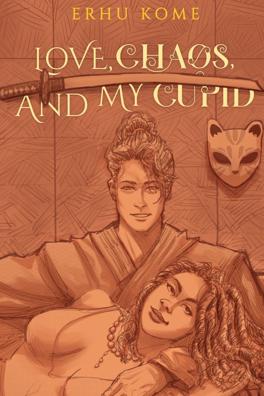 Love, Chaos, And My Cupid