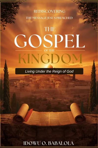 The Gospel of the Kingdom