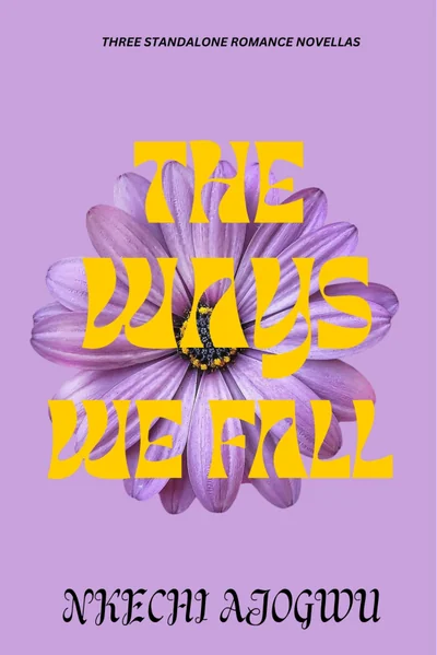 The Ways We Fall