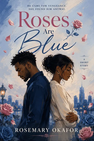 Roses Are Blue