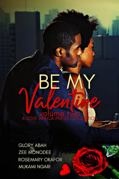 Be My Valentine Anthology Volume 2