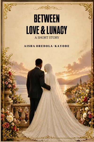 Between Love & Lunacy