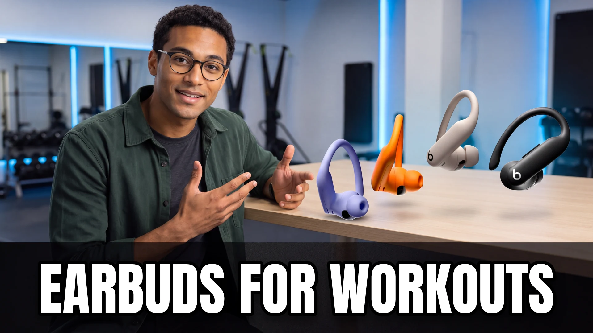 earbuds for workouts buying guide with editorial presenter and audio equipment