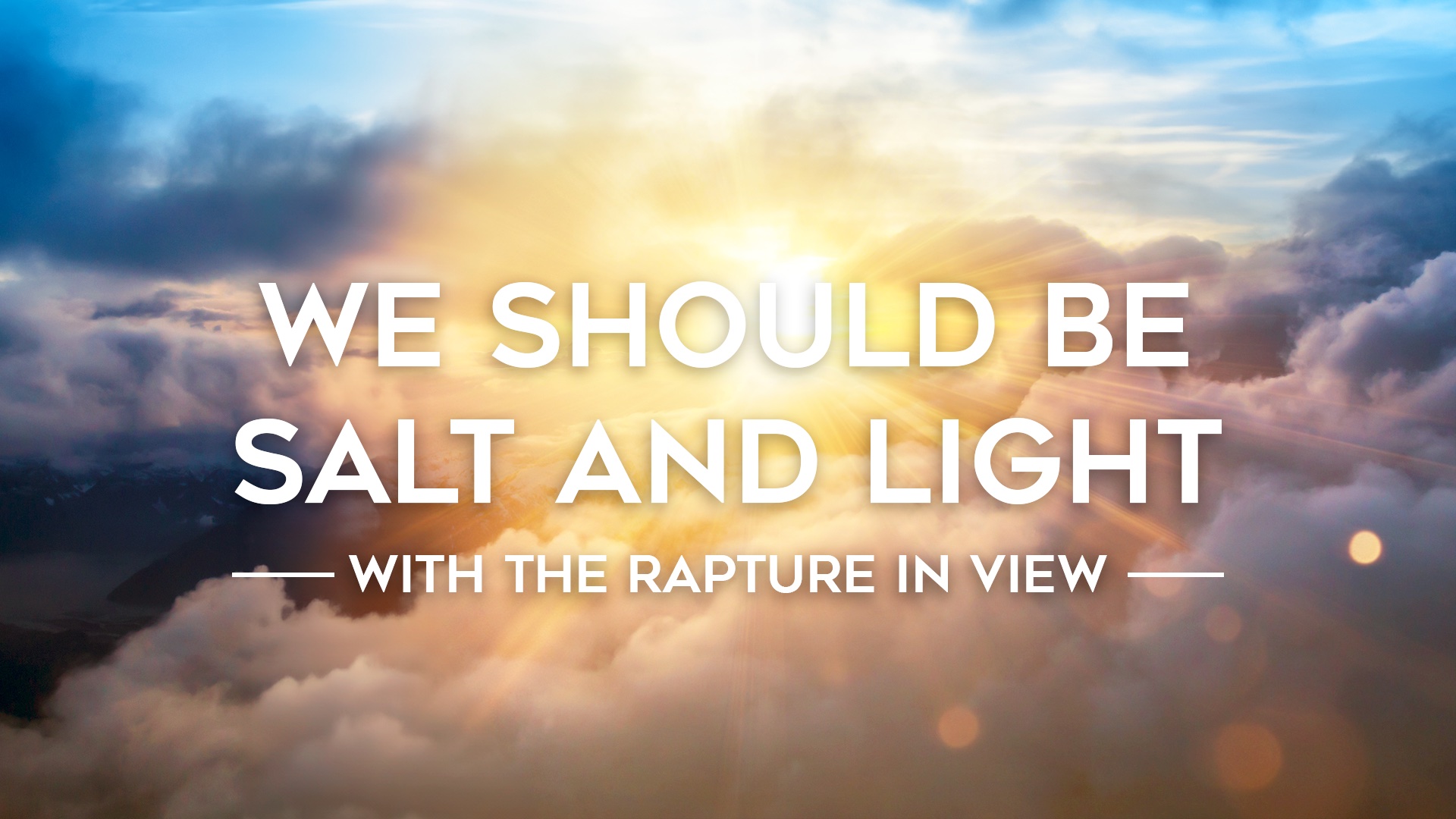 With The Rapture In View