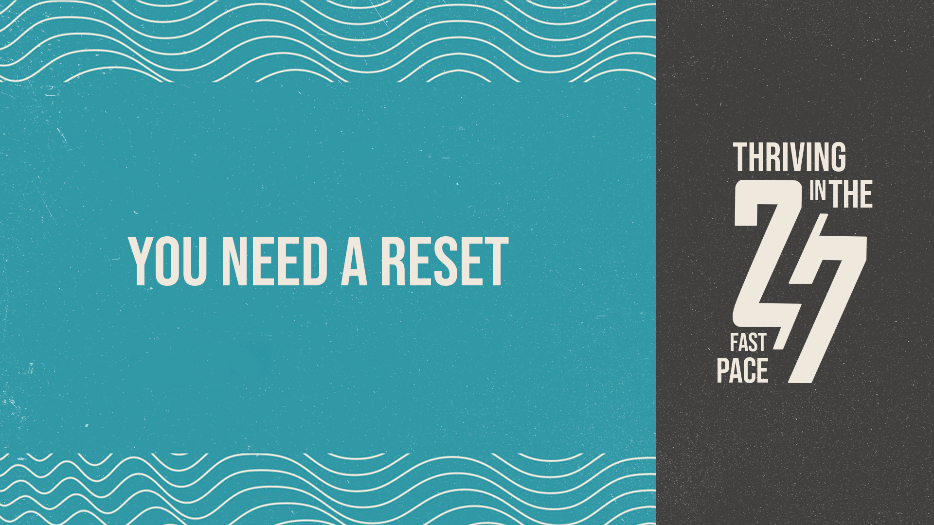 Psalms 46:10; Lamentations 3:22-26; Mark 2:27 • Our lives are jammed packed with responsibilities and stress 24/7. God teaches us that we need a RESET so we can experience His peace, presence and fulfillment.