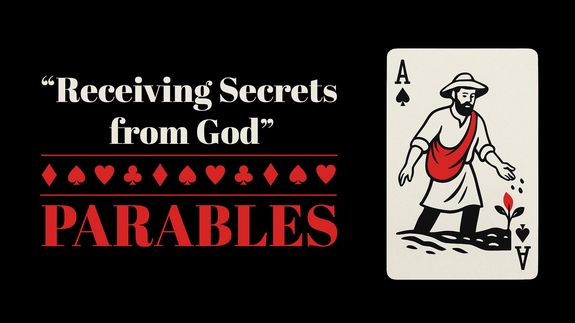 Matthew 13:1-23 • God is telling us secrets that have a significant impact on us. Yet, are you listening and do you understand? They are hidden in parables. Let’s look at the Sower and the Seed. A Study through the Book of Matthew.