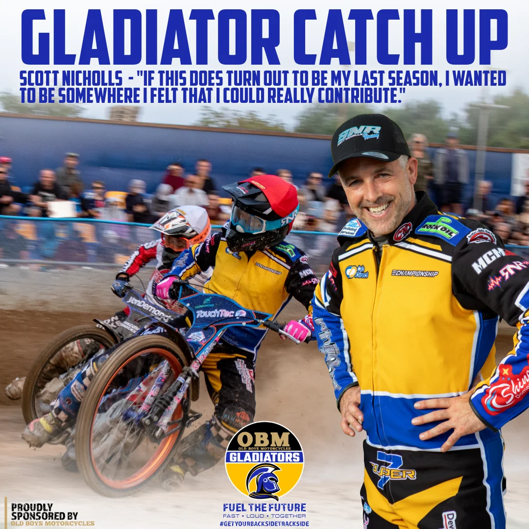 Gladiator Catch up with Scott Nicholls