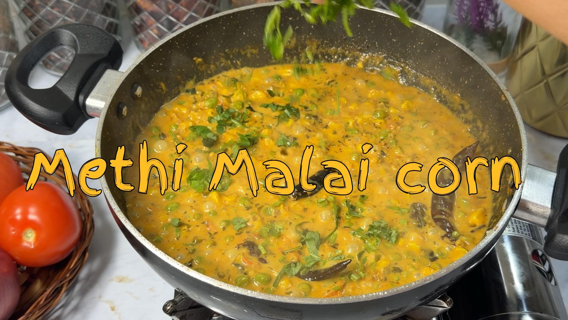 Mathi Malai Corn | Creamy & Easy North Indian Comfort Recipe - Cover Image