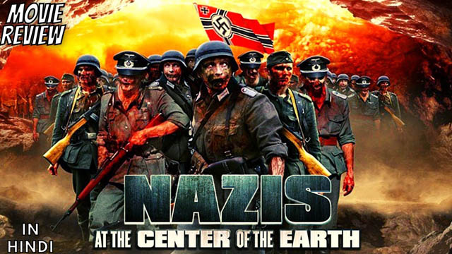 Nazis At The Center of The Earth (2012) Hindi Dubbed Full Movie Download 720p 1080p 480p ORG (Dual Audio) BluRay Free