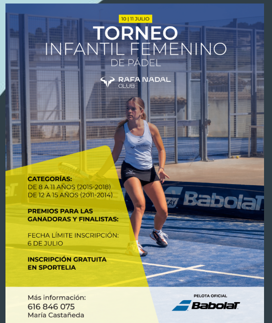 Cartel de TORNEO INFANTIL FEMENINO RAFA NADAL CLUB