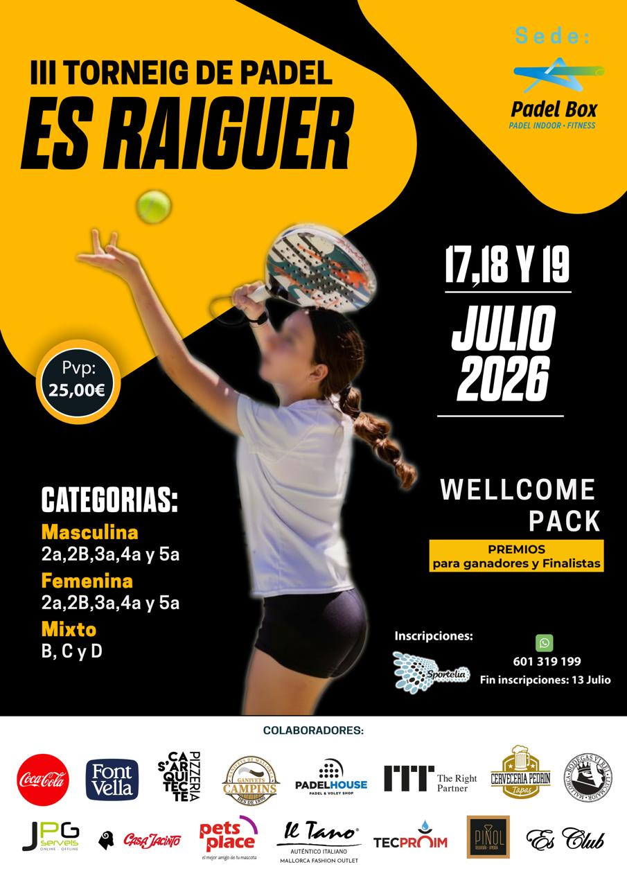 Cartel de III TORNEIG DE PADEL ES RAIGUER