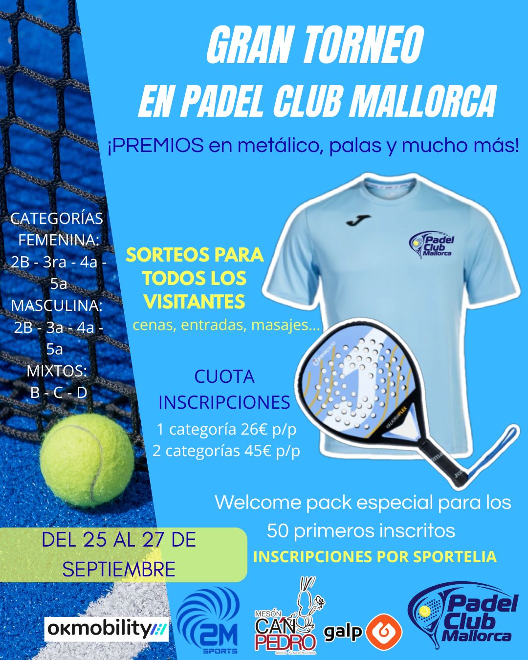 Cartel de GRAN TORNEO PADEL CLUB MALLORCA
