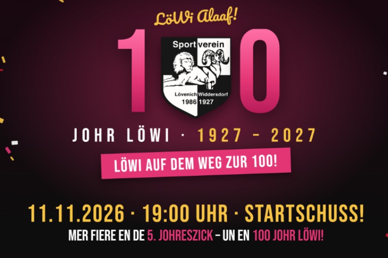 11.11. – Mer fiere en de 5. Johreszick un en 100 Johr LöWi!