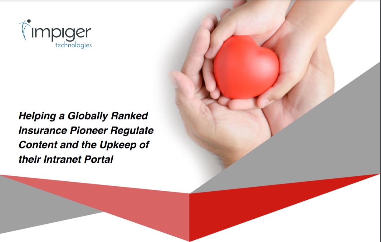 Helping a Globally Ranked Insurance Pioneer Regulate Content And The Upkeep of Their Intranet Portal