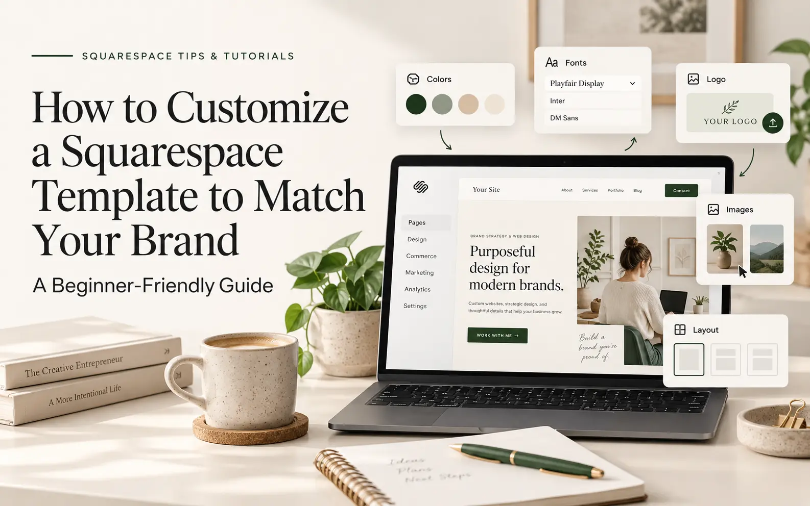 How to Customize a Squarespace Template to Match Your Brand