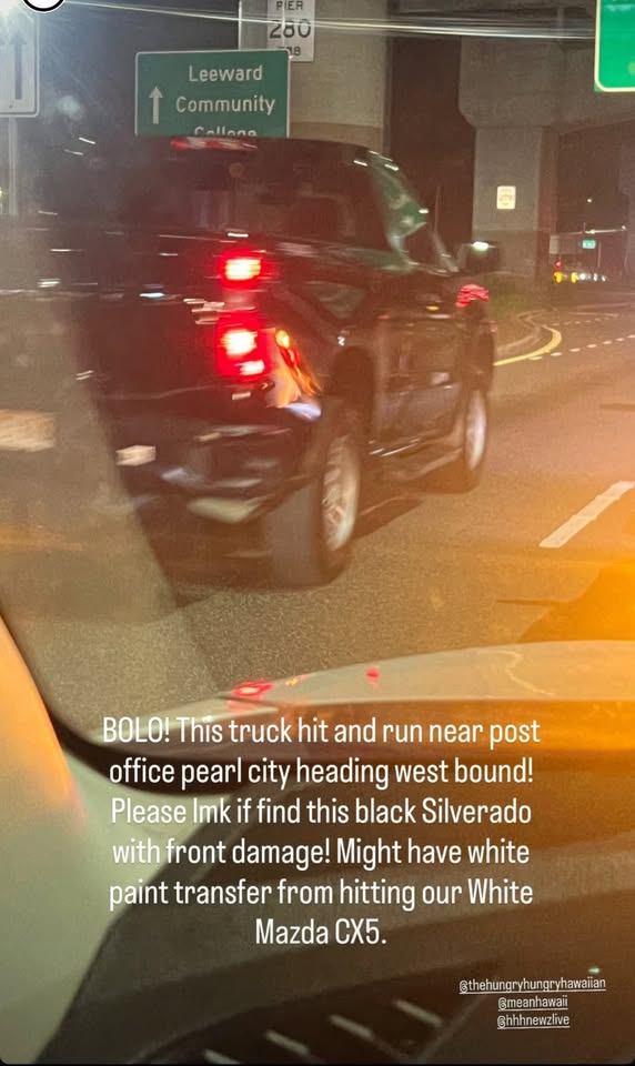 HIT AND RUN - Pearl City, Oahu | Stolen Stuff Hawaii