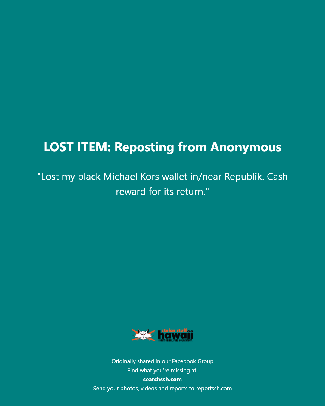 LOST ITEM - Republik, Honolulu, Oahu | Stolen Stuff Hawaii