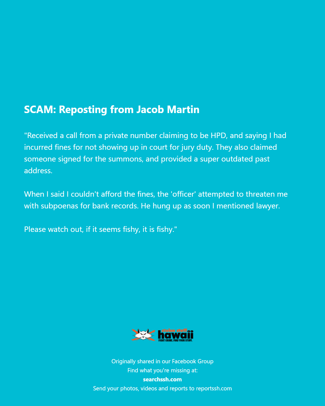 SCAM - Hawaii | Stolen Stuff Hawaii