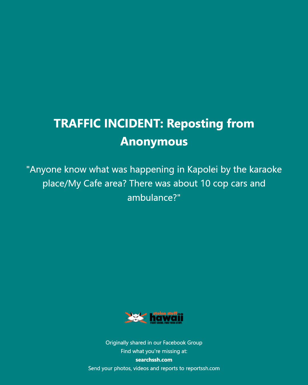 TRAFFIC INCIDENT - My Cafe, Kapolei, Oahu | Stolen Stuff Hawaii