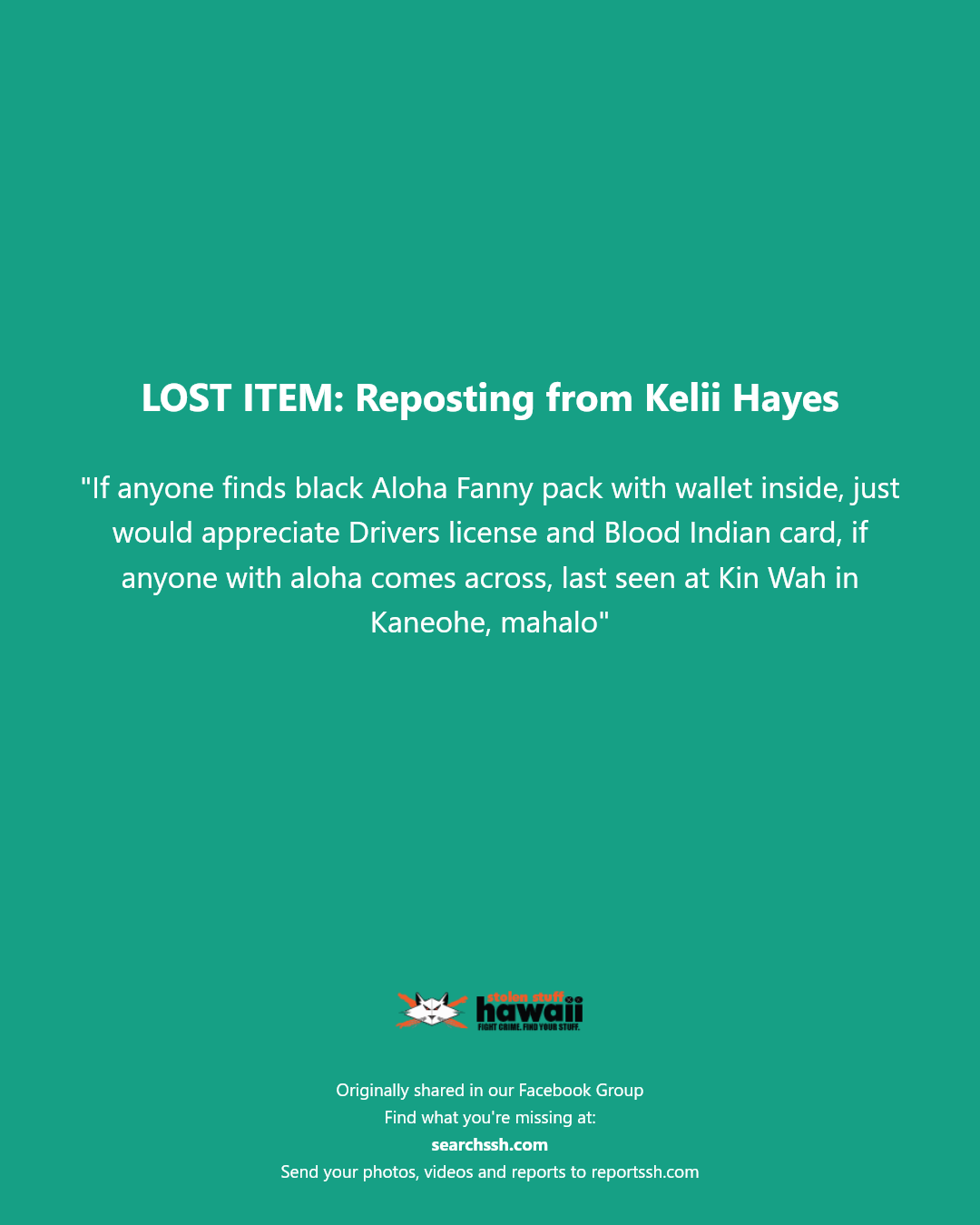 LOST ITEM - Kin Wah, Kaneohe | Stolen Stuff Hawaii