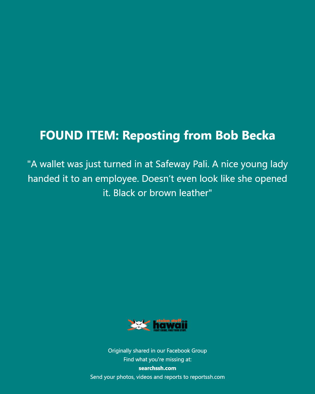 FOUND ITEM - Safeway Pali, Honolulu, Oahu | Stolen Stuff Hawaii
