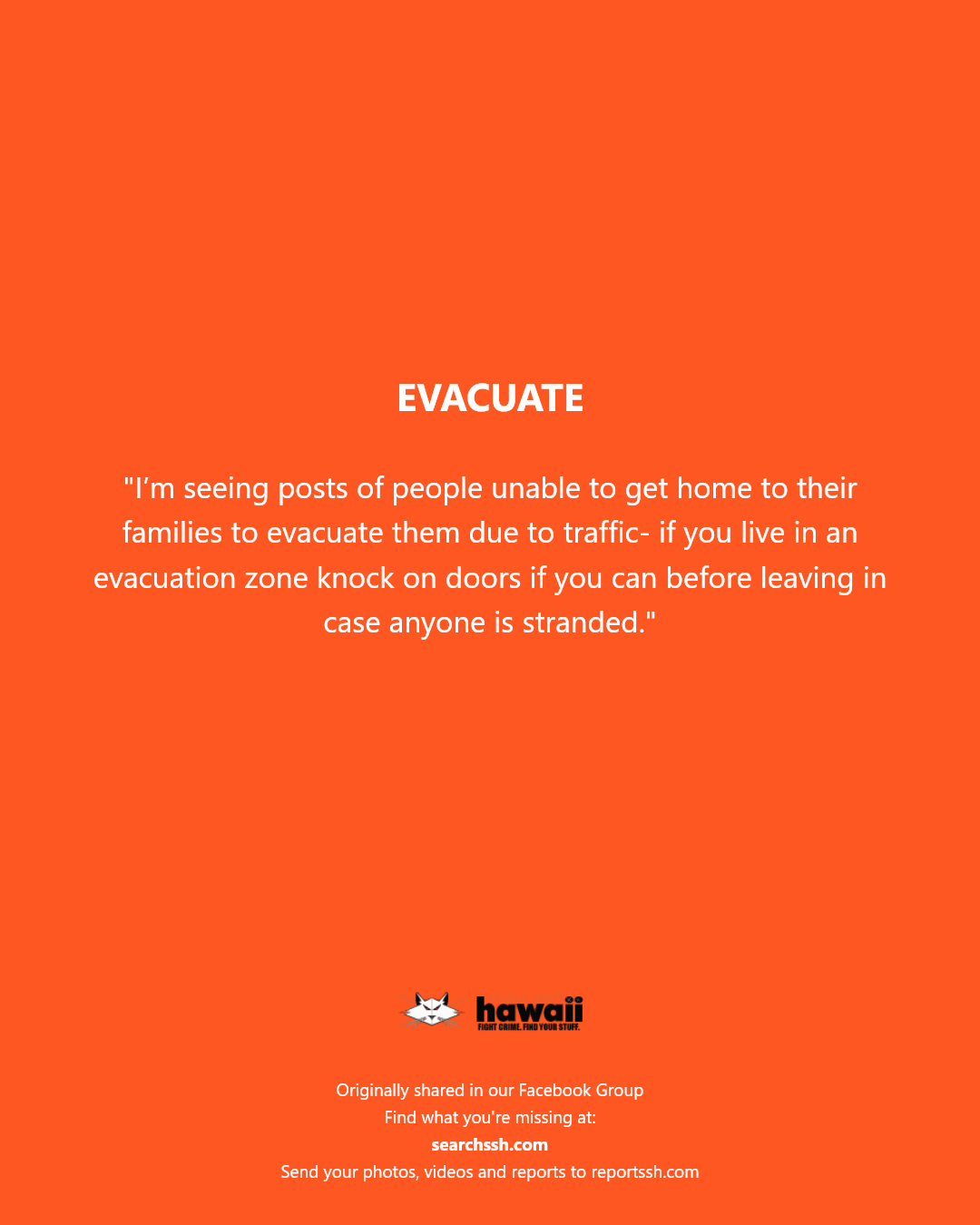 EVACUATE - Hawaii | Stolen Stuff Hawaii