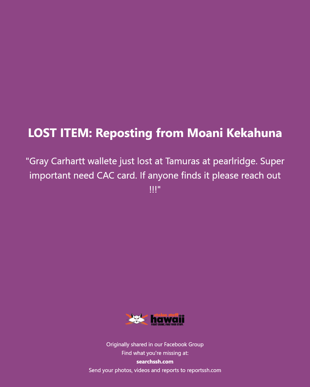 LOST ITEM - Tamura's at Pearlridge, Aiea, Oahu | Stolen Stuff Hawaii