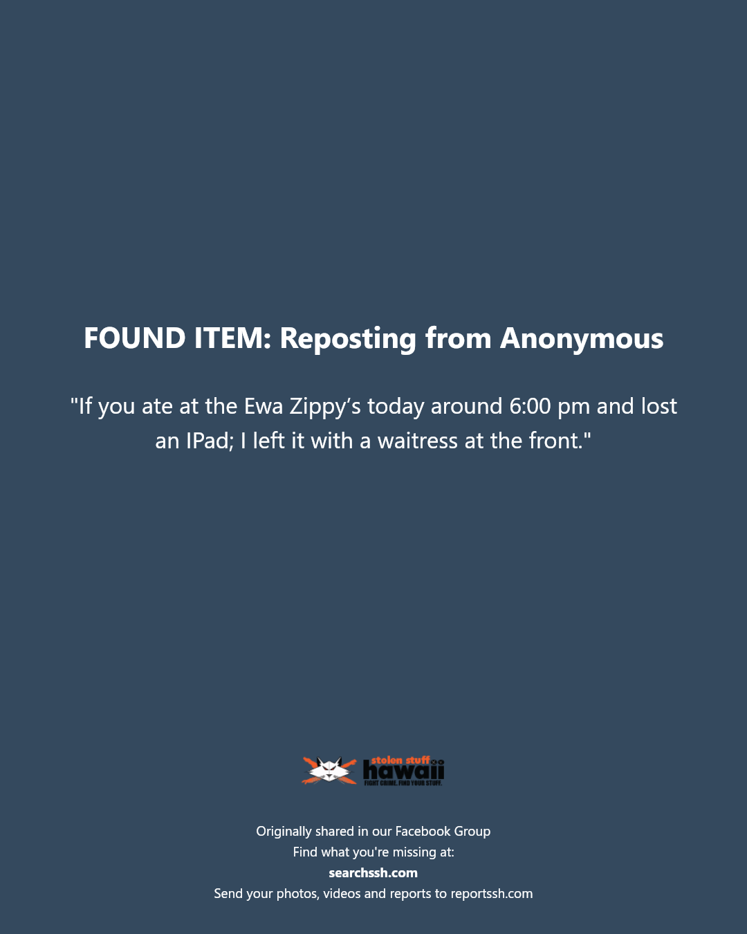 FOUND ITEM - Ewa Zippy’s | Stolen Stuff Hawaii