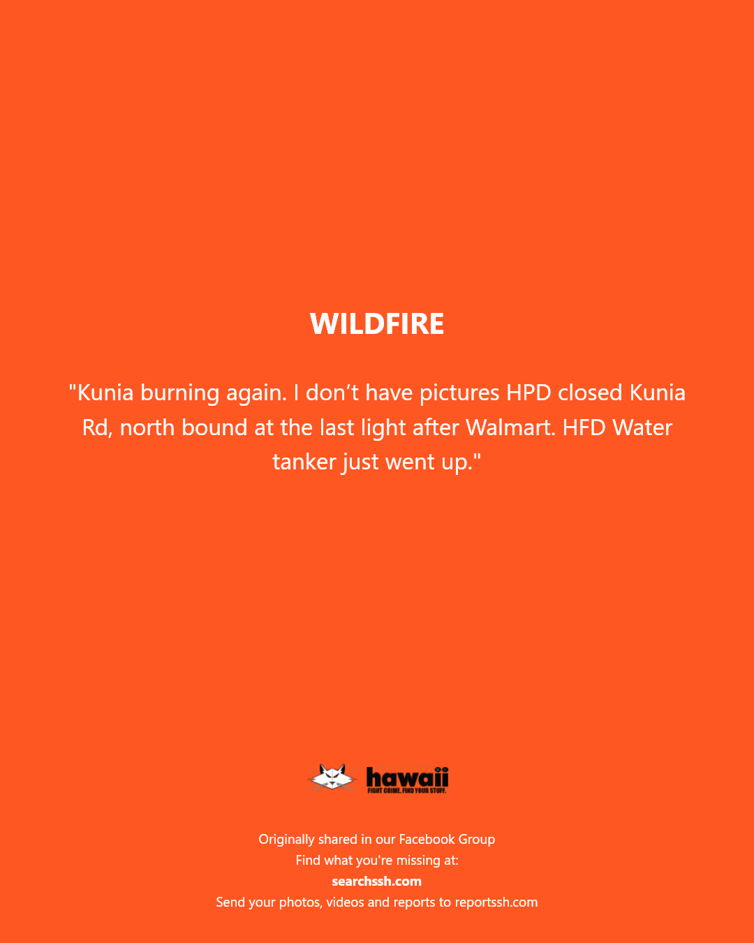 WILDFIRE - Kunia Road, near Walmart, Kunia, Oahu | Stolen Stuff Hawaii