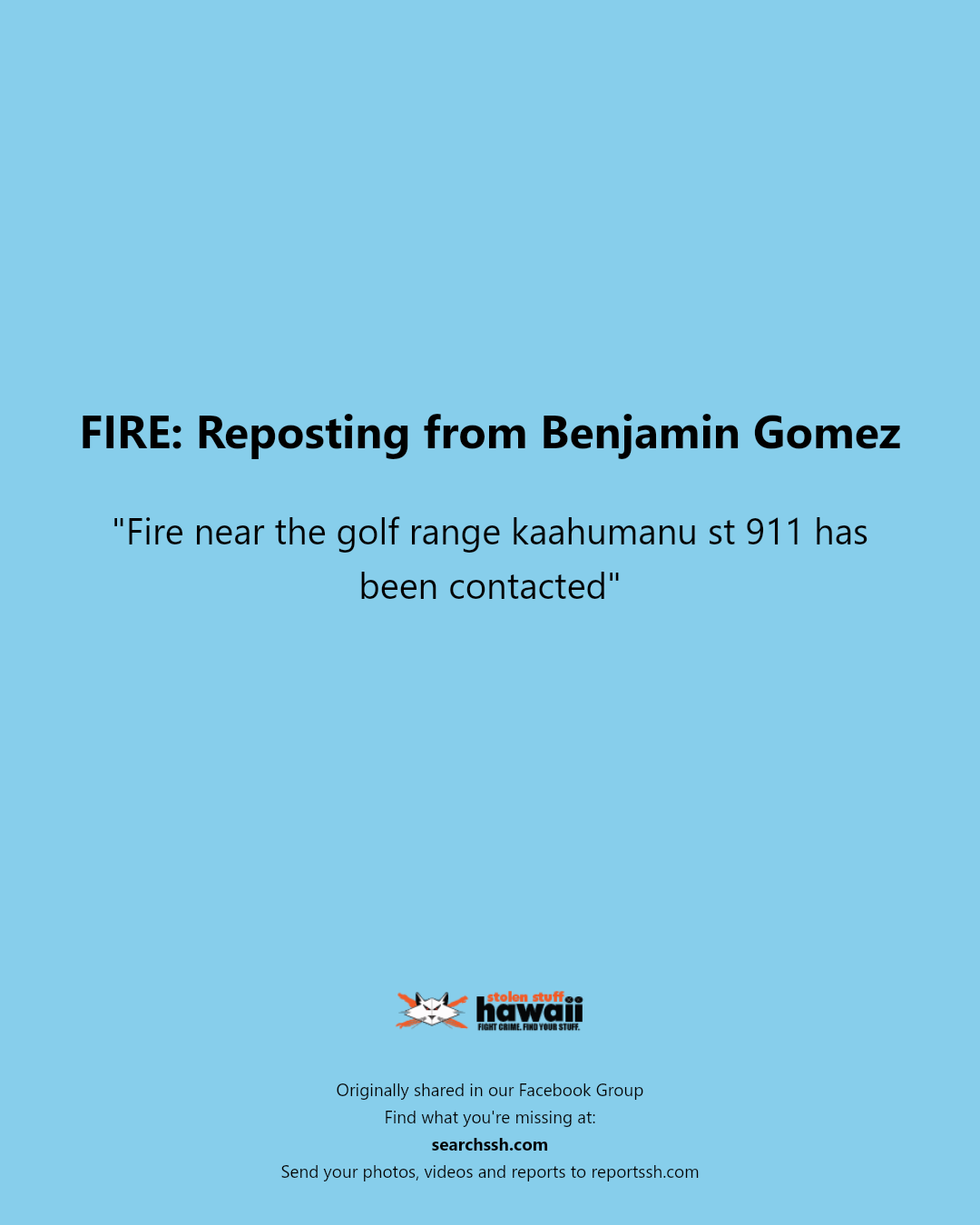 FIRE - Kaahumanu Street, Honolulu | Stolen Stuff Hawaii